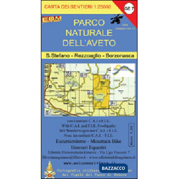 GE 7 Parco naturale dell'Aveto. S. Stefano, Rezzoaglio, Bornasca. GE 7 scala 1:25.000