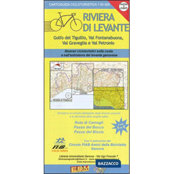 Cartoguida cicloturistica. Riviera di Levante. Ruta, Bocco, Biscia