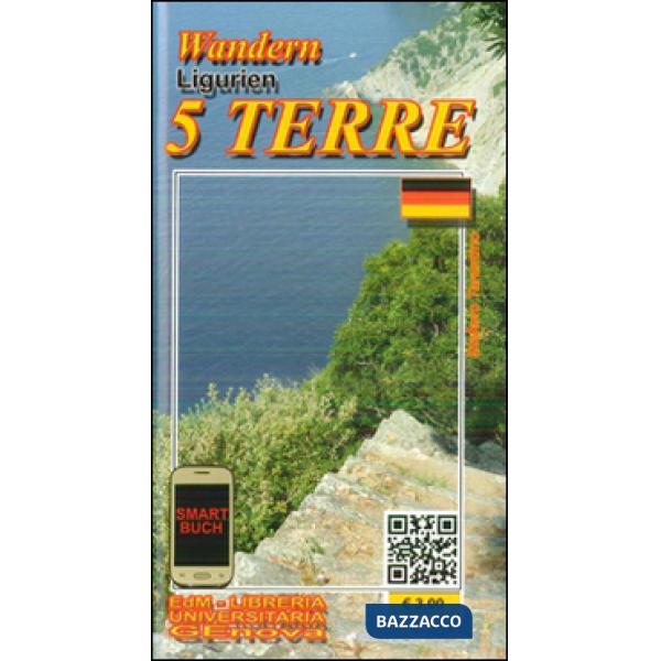 Sentieri di Liguria 5 Terre. Ediz. tedesca