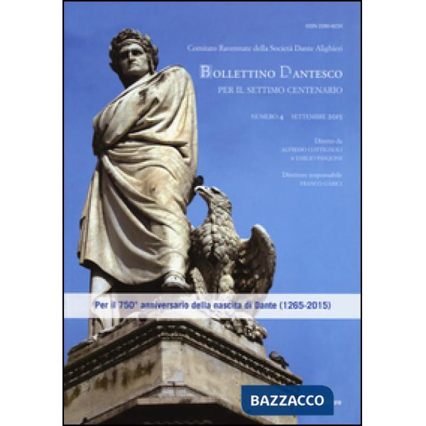 Bollettino dantesco. Per il settimo centenario (2015). Vol. 4