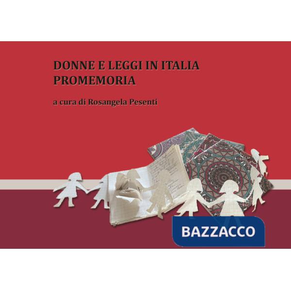 Donne e leggi in Italia. Un promemoria