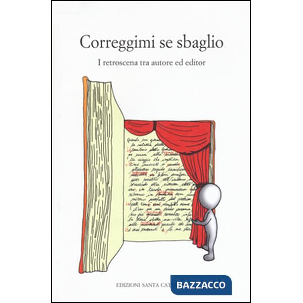 Correggimi se sbaglio. I retroscena tra autore ed editor