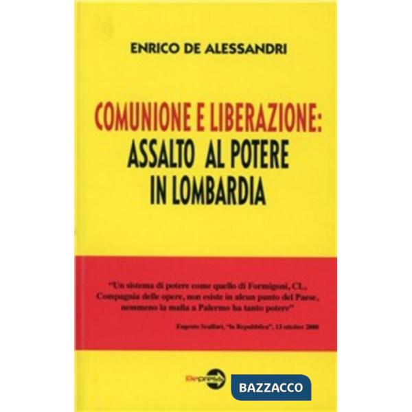 Comunione e liberazione: assalto al potere in Lombardia