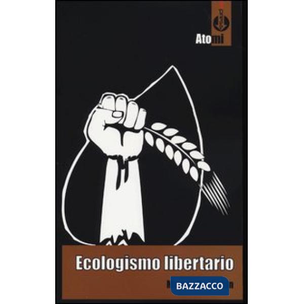 Ecologismo libertario
