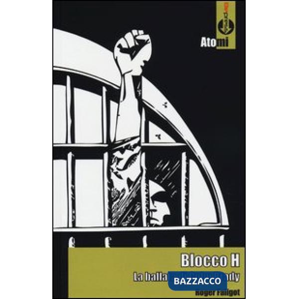 Blocco H. La ballata di Colm Brady