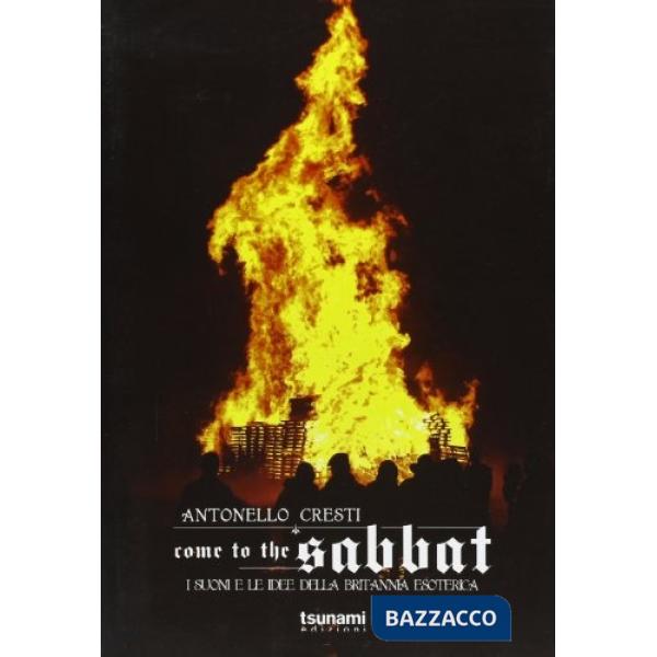 Come to the sabbat. I suoni per le idee della Britannia esoterica