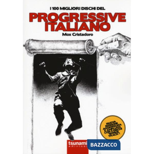 100 migliori dischi del progressive italiano (I)