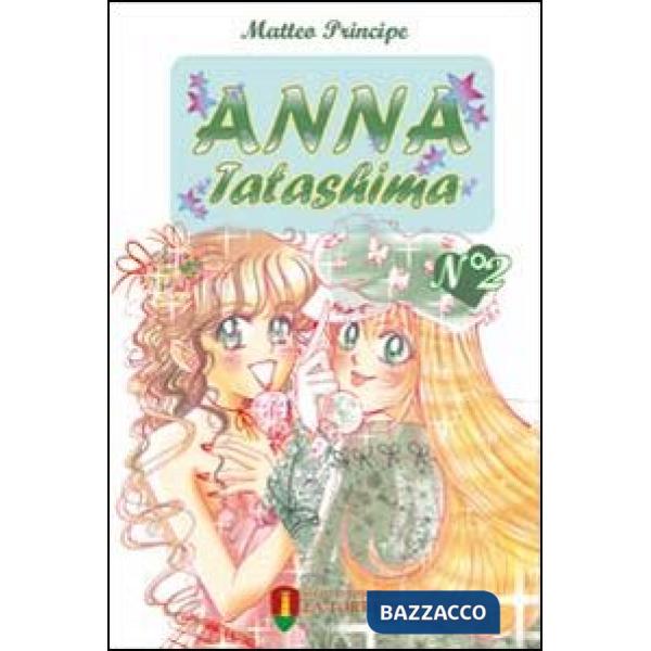 Anna Tatashima. Vol. 2