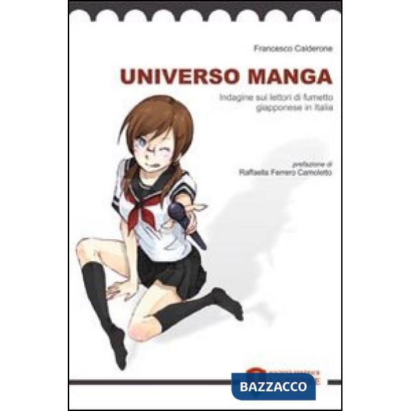 Universo manga. Indagine sui lettori di fumetto giapponese in Italia