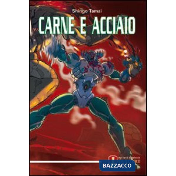Carne e acciaio