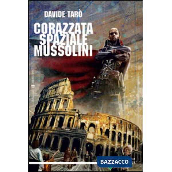 Corazzata spaziale Mussolini