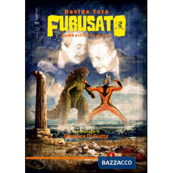 Furusato combattiLaTuaTerra