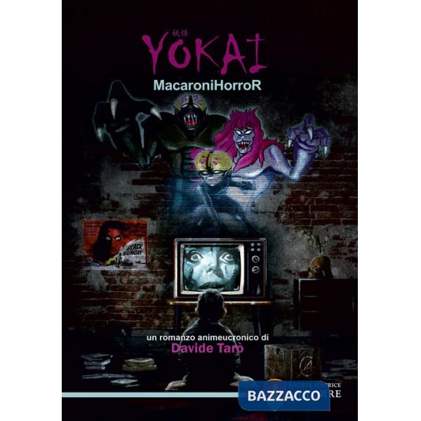 Yökai. MacaroniHorroR