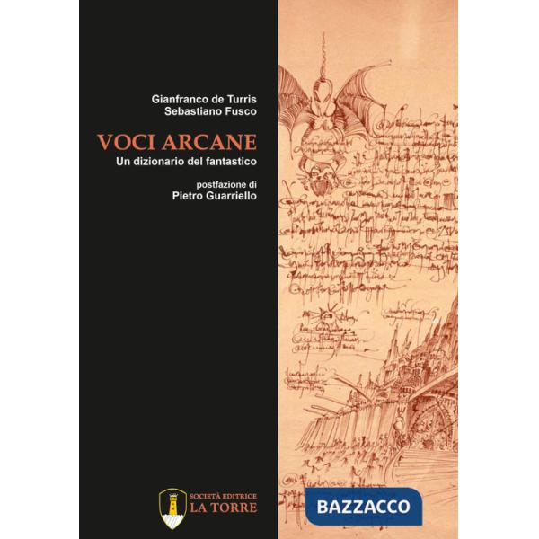 Voci arcane. Un dizionario del fantastico