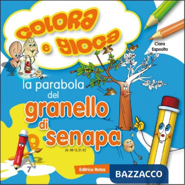 Parabola del granello di sabbia. Colora e gioca (La)