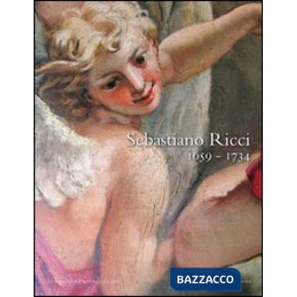 Sebastiano Ricci 1659-1734