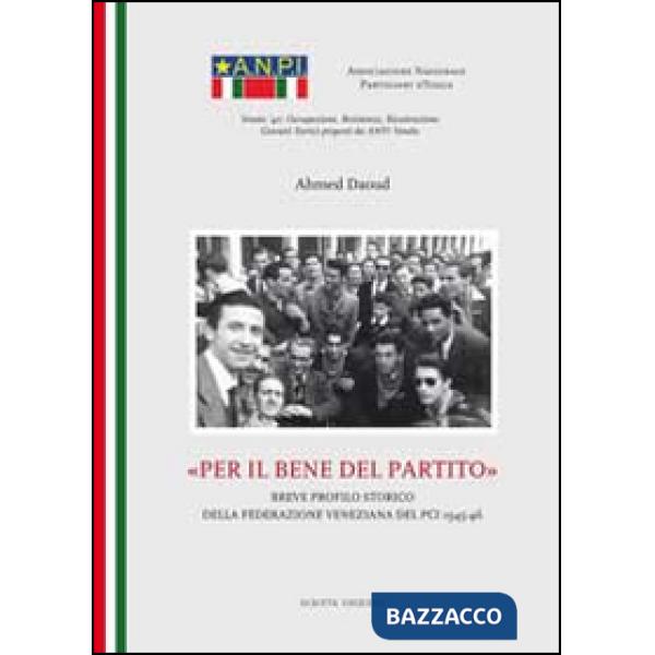 Per il bene del partito