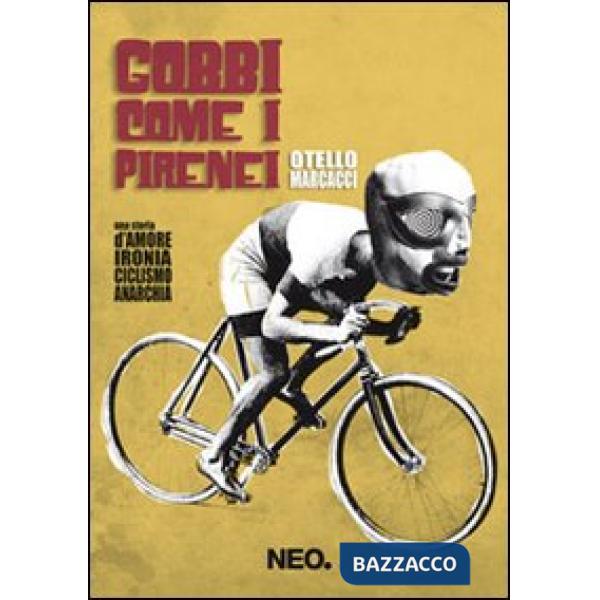 Gobbi come i Pirenei