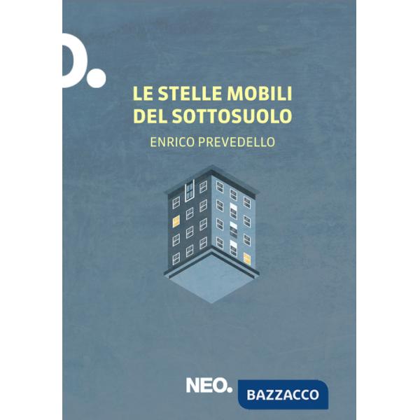 Stelle mobili del sottosuolo (Le)
