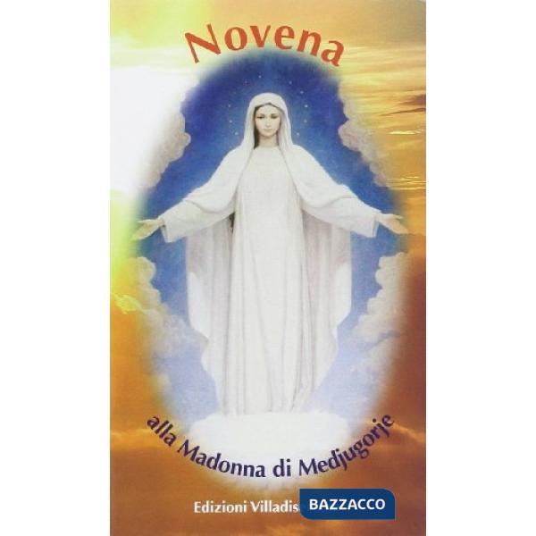 Novena alla Madonna di Medjugorje