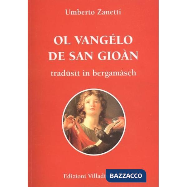 Ol Vangelo de san Gioan