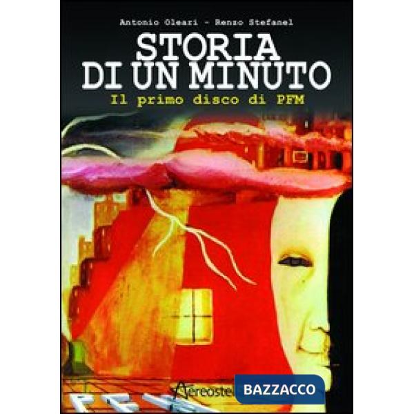 Storia di un minuto. Il primo disco di PFM