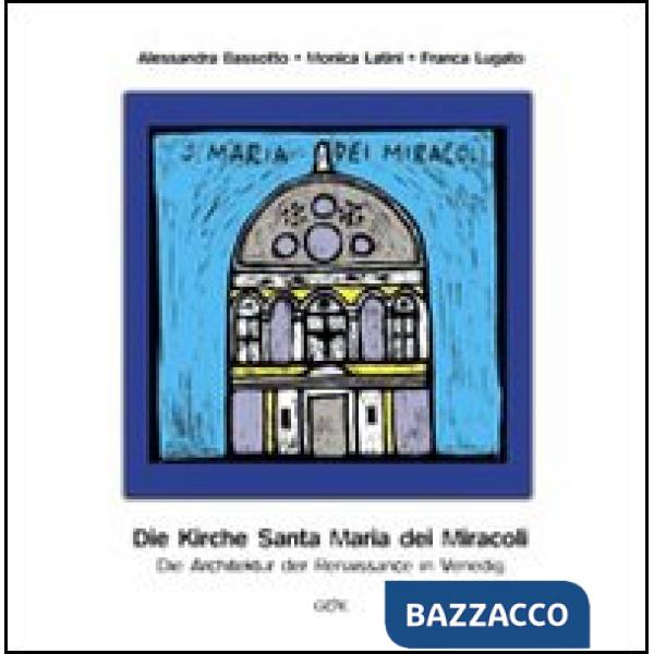 Kirche Santa Maria dei Miracoli. Die architektur der renaissance in Venedig (Die
