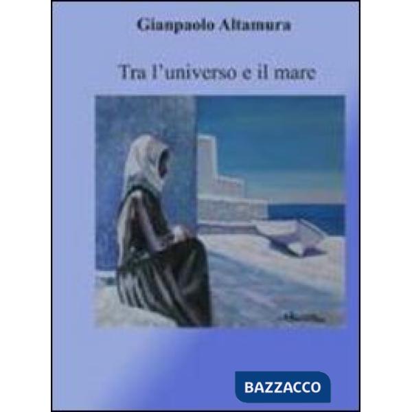 Tra l'universo e il mare