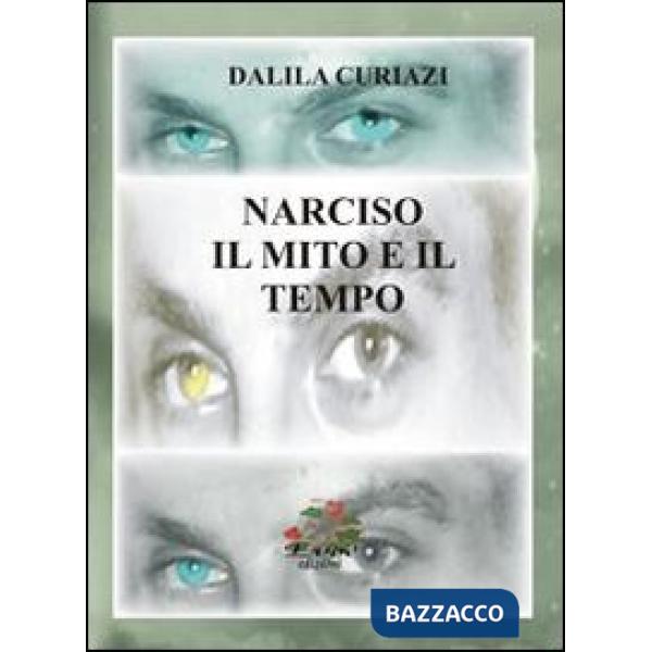 Narciso. Il mito e il tempo
