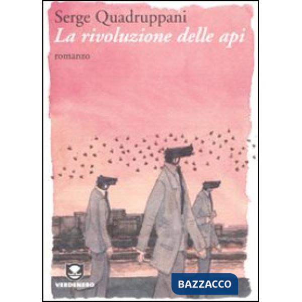 Rivoluzione delle api (La)