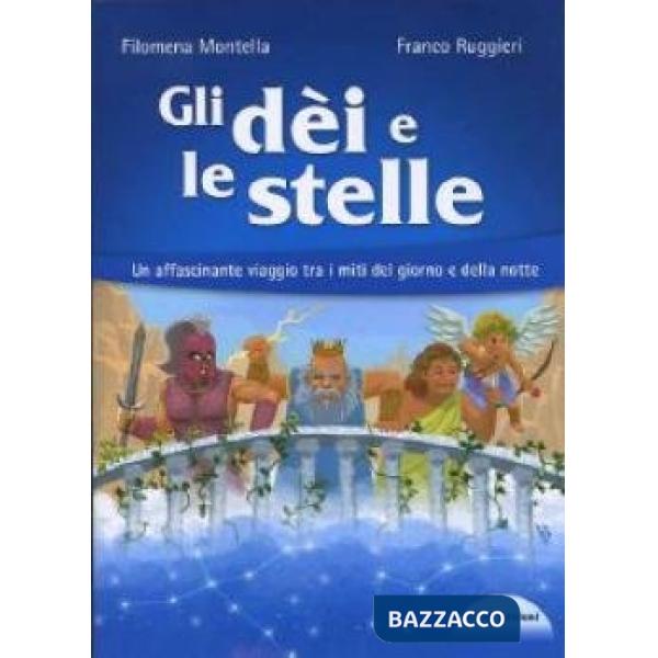 DEI E LE STELLE (GLI)