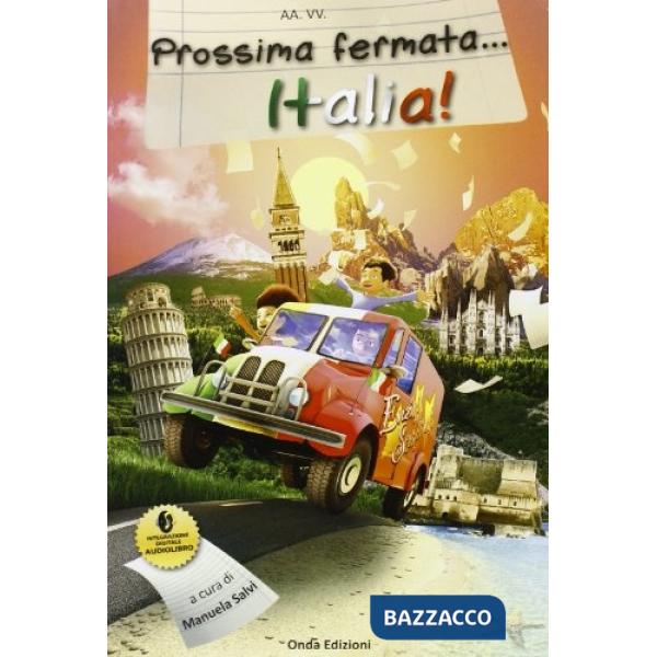 PROSSIMA FERMATA... ITALIA!