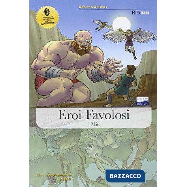 EROI FAVOLOSI