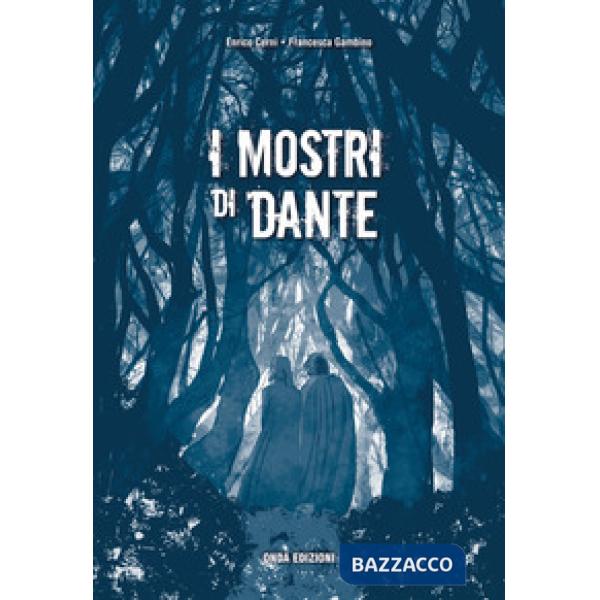 MOSTRI DI DANTE (I)