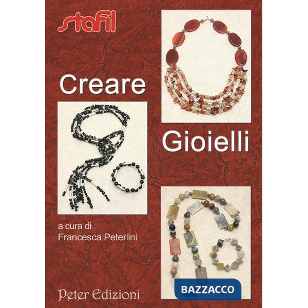 Creare gioielli