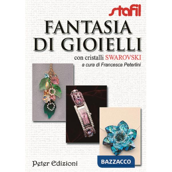Fantasia di gioielli con cristalli Swarovski