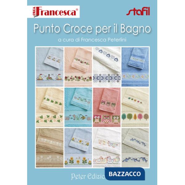 Punto croce per il bagno. Ediz. illustrata
