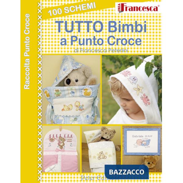100 schemi tutto bimbi a punto croce