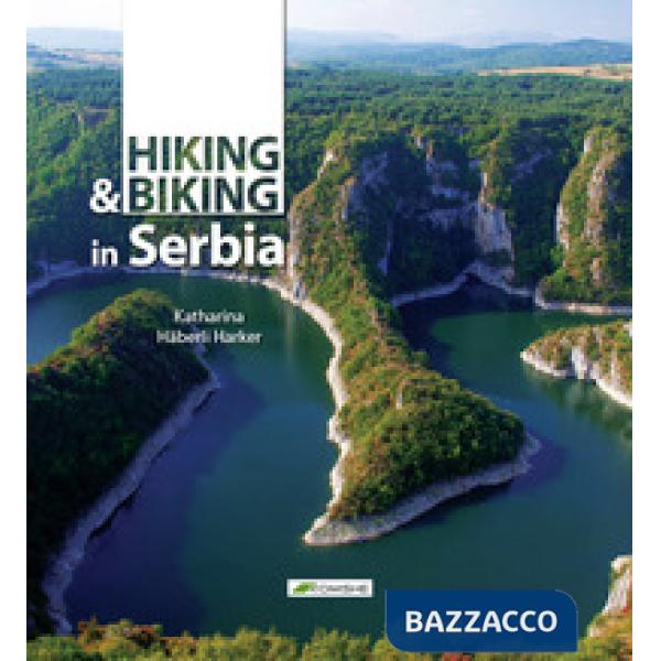 Hiking and biking Serbia