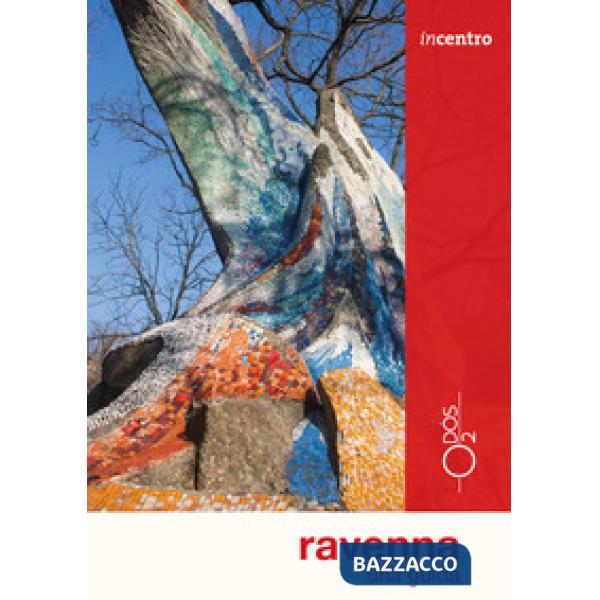 Ravenna. Una guida