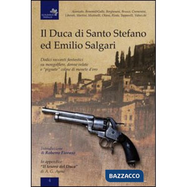 Duca di Santo Stefano ed Emilio Salgari. Dodici racconti su mongolfiere, donne v
