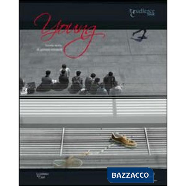 Young. Trenta storie di giovani veronesi