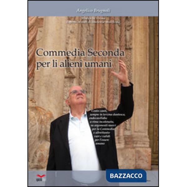 Commedia seconda per li alieni umani