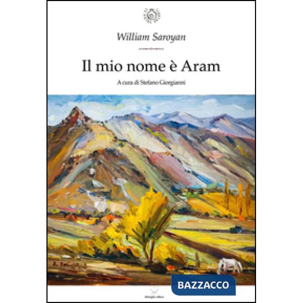 Mio nome è Aram (Il)