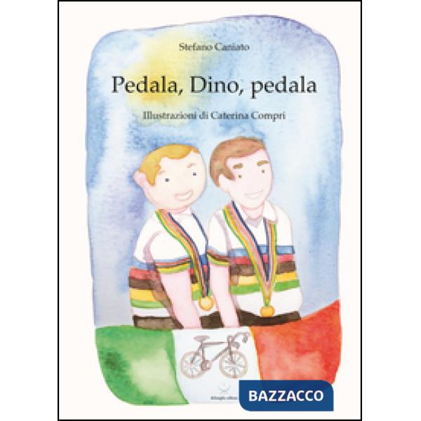 Pedala, Dino, pedala