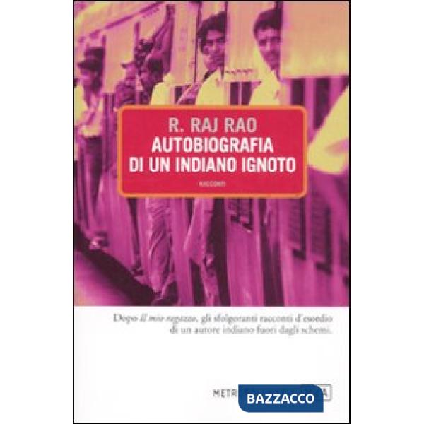 Autobiografia di un indiano ignoto
