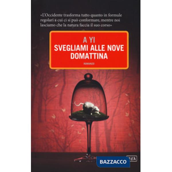 Svegliami alle nove domattina