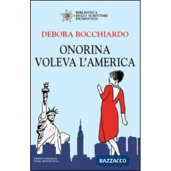 Onorina voleva l'America