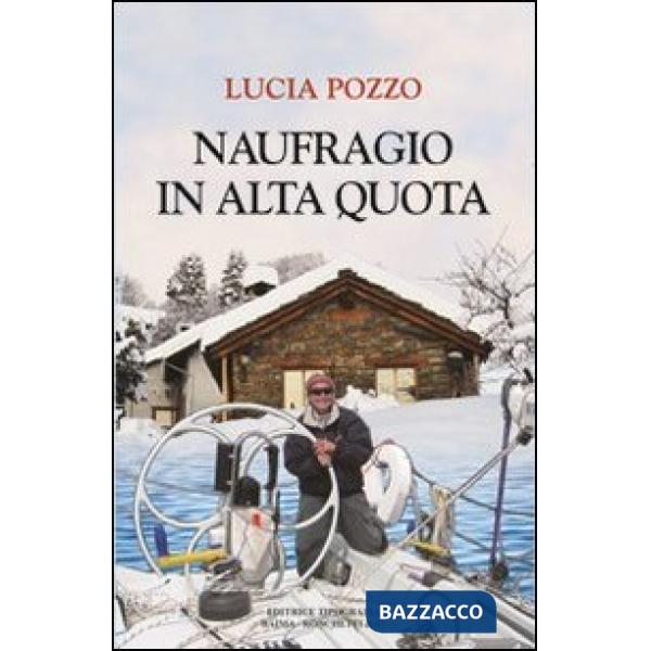 Naufragio in alta quota