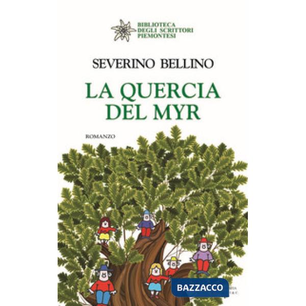 Quercia del Myr (La)